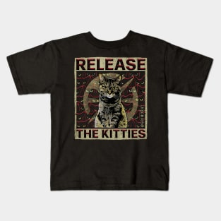 Release the Kitties Kids T-Shirt